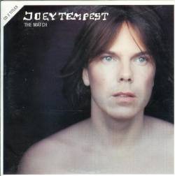 Joey Tempest : The Match